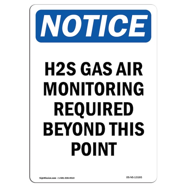 OSHA Sign, H2S Gas Air Monitoring Required, 5in X 3.5in Decal, 10PK, 3.5" W, 5" H, Portrait, PK10